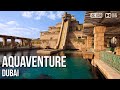 Atlantis Aquaventure, Dubai - 🇦🇪 United Arab Emirates - 4K Virtual Tour