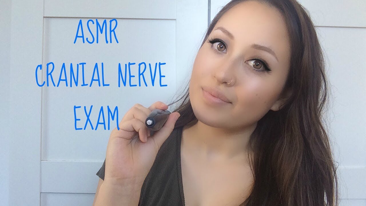 ASMR Cranial Nerve Exam
