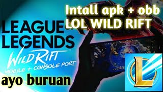 Cara install CBT LOL Mobile dan obb | League of legends wild rift download screenshot 5