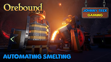 First Phase Of Automation Done | Orebound - S3P4