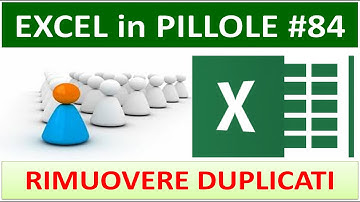 EP84 Come Rimuovere i duplicati con excel (3 esempi)