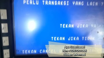 Video tutorial lengkap transaksi ATM sesuai flowchart