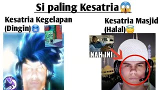 Ksatria Kegelapan(Dingin)🥶 \u0026 Kesatria Masjid(Halal)😇