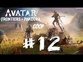 Lets play fr coop avatar frontiers of pandora ep  12