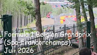 Formula  1, Belgian Grandprix (Spa-Francorchamps), Juli 2026