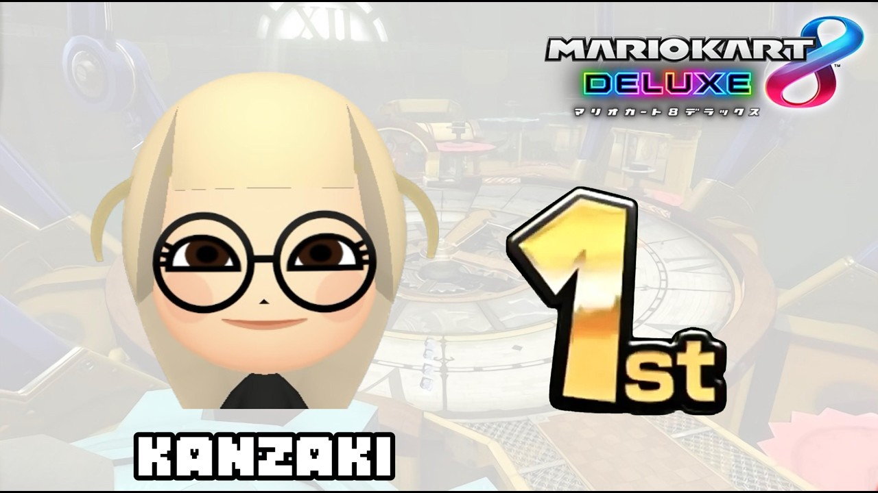 【MK8DX】kanzaki1st#25