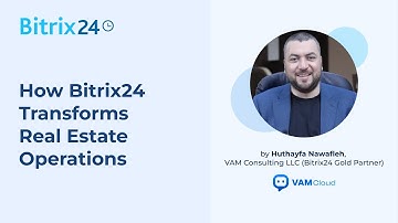 How to Use Bitrix24 CRM for Real Estate | Webinar by Bitrix24 Gold Partner VAM Consulting