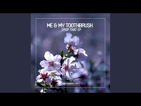 Putar All the Time - Me & My Toothbrush