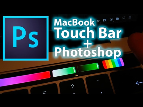 Photoshop And Macbook Pro Touch Bar First Test Youtube