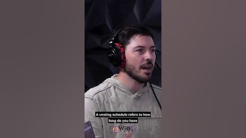 What is a Vesting schedule?