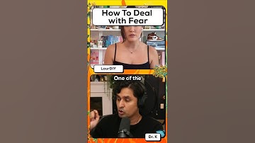 A healthy way of dealing with fear ft @LaurDIY