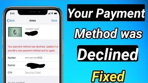 How to fix Payment method was Declined on iphone  // full guide