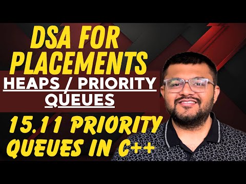 15.11 Implementation of Priority Queues In C++