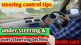 Secret of steering control for beginers