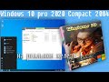 Windows 10 pro 2020 Compact 2004 на реальном железе