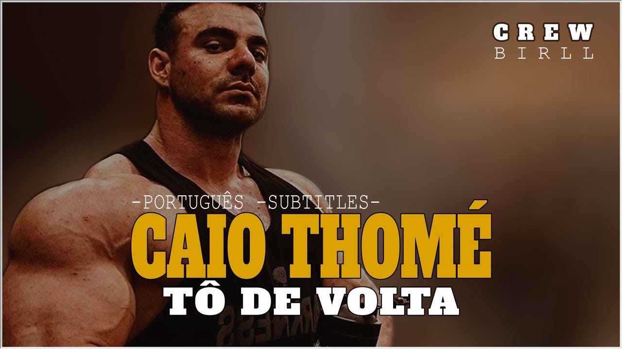 LEGENDA 🇧🇷 CAIO THOMÉ TÔ DE VOLTA 💪 SÓ RAP MAROMBA MOTIVACIONAL - YouTube