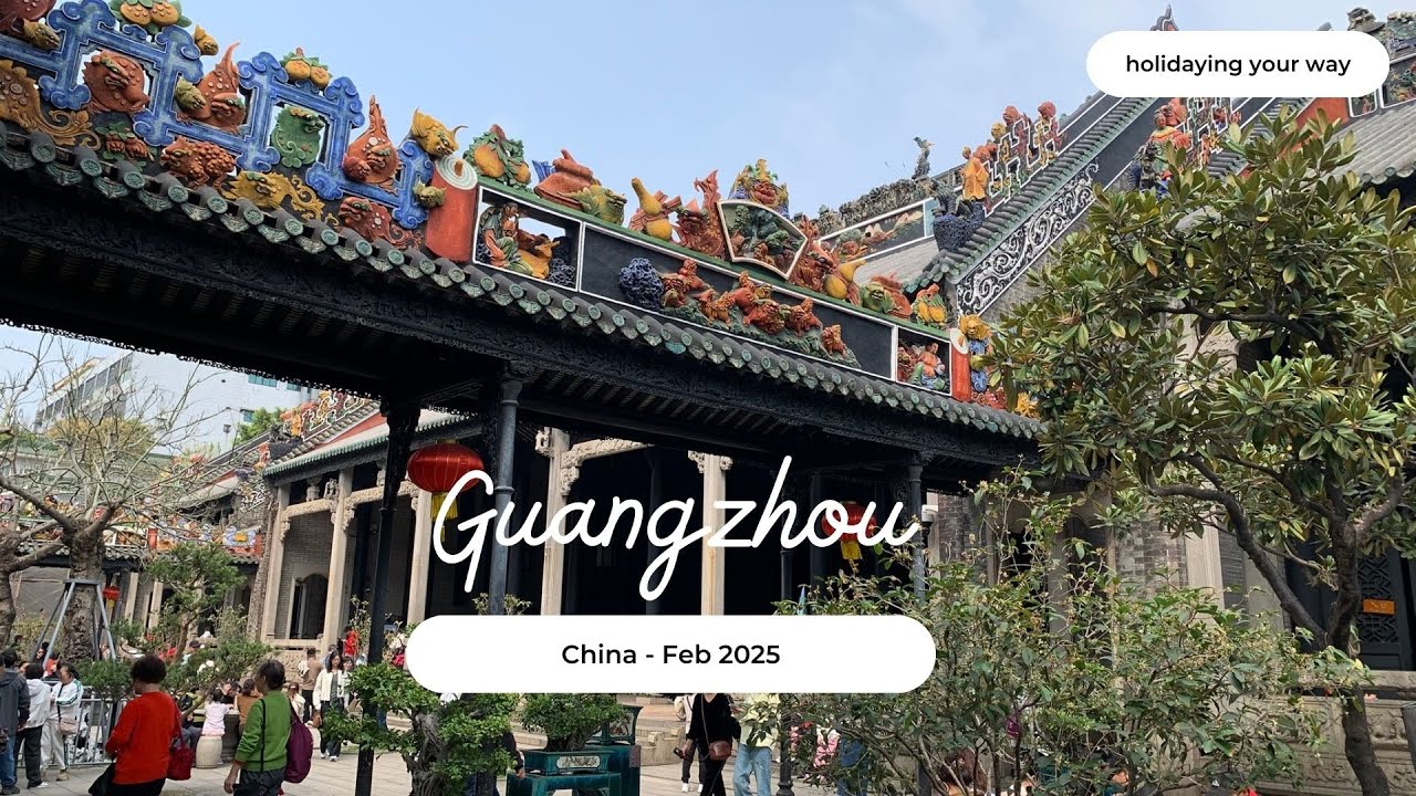 How to spend 3 days in Guangzhou, China - YouTube