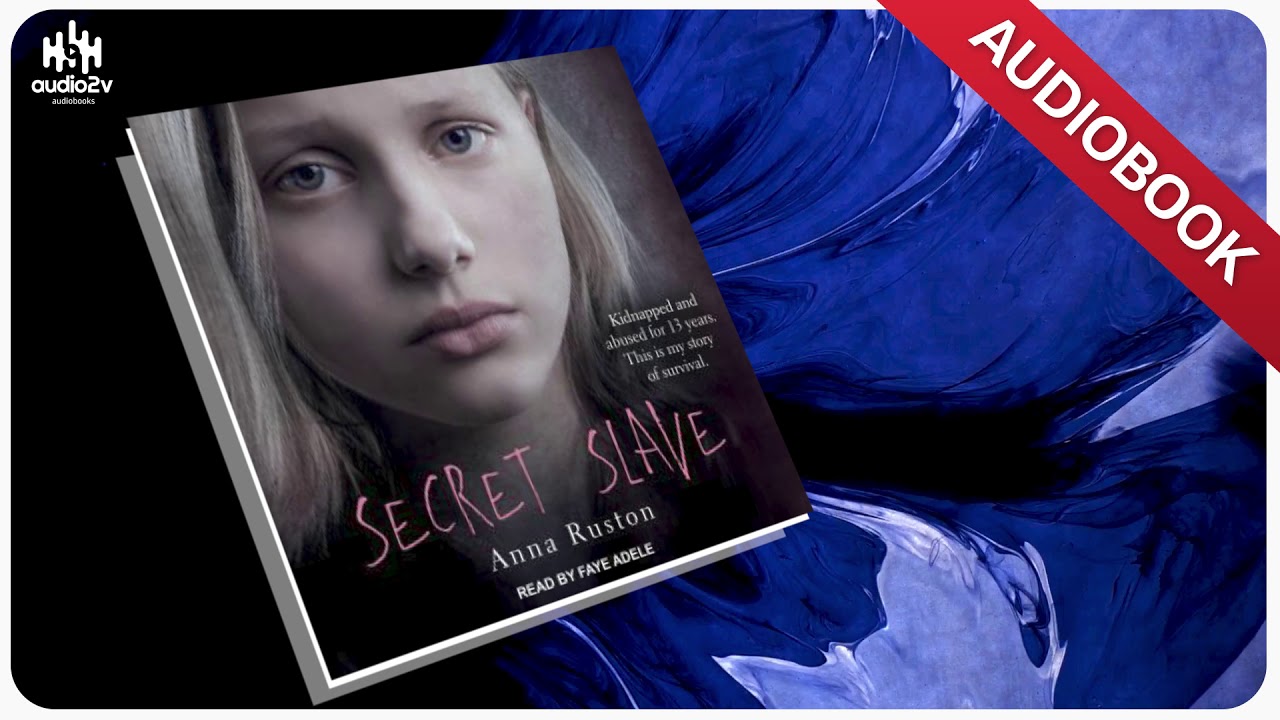 📚 Secret Slave By Anna Ruston 🎧 Audiobook Chapter 1 Listen Online Youtube