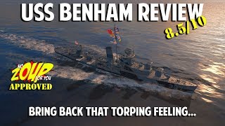 USS Benham Review and Commander Build - WoWS Tier 9 Premium USN DD