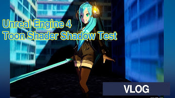 unreal engine 4_mobile toon shadow test [jin]