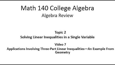 Solving a Three-Part Linear Inequality--an Example from Geometry