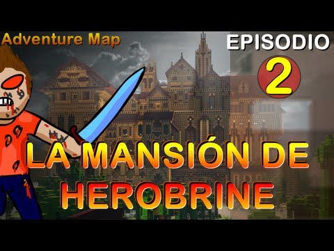 Minecraft  HEROBRINE'S MANSION #1  Mapa De Aventura 