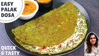 How to make best Instant Palak Dosa at home easily