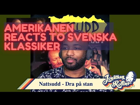 Amerikanen Reacts to Svenska Klassiker: Nattsudd - Dra på stan