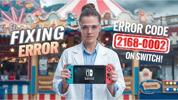 How to Fix Error Code 2168-0002 on Nintendo Switch! Quick and Easy Solutions!