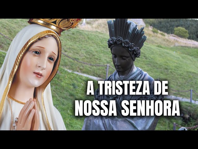 A tristeza de Nossa Senhora em La Salette.