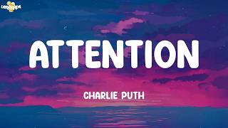 Attention - Charlie Puth (Lyrics) | Billie Eilish, Meghan Trainor, Paloma Faith,...