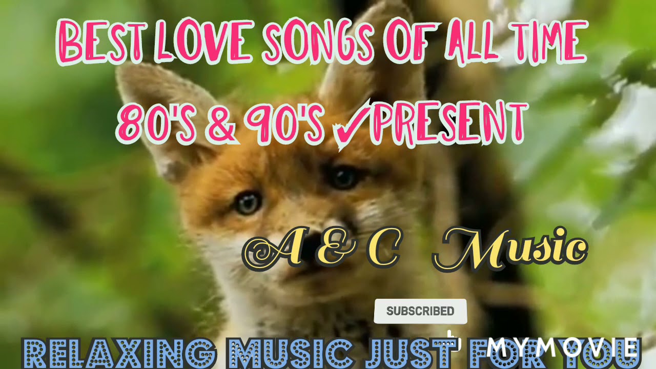 BEST LOVESONGS OF ALL TIME- RELAXING SONG- BEAUTIFUL LOVE SONGS- 80's90's SONG-PAMPATULOG SONGS
