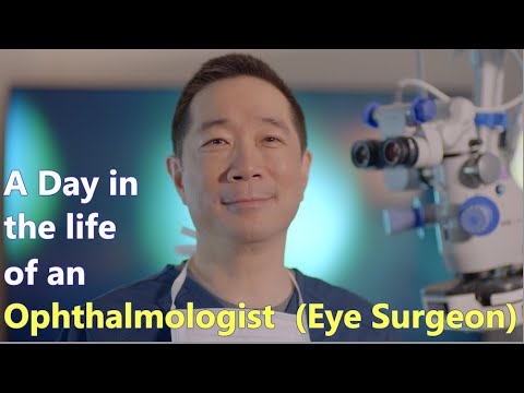 Day in the life - Ophthalmologist (Eye Surgeon/Eye Medical Doctor).