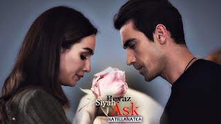 Asli &amp; Ferhat / Asfer. Я за нелюбовь простил...Ты же за любовь прости. Siyah Beyaz Aşk