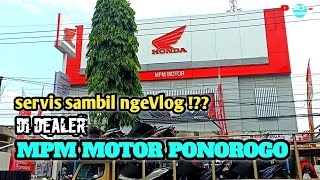 DEALER MPM MOTOR PONOROGO // BANYAK PROMO MENARIK
