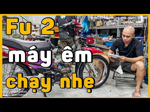 Video Future 2 Sửa Chữa máy Êm chạy nhẹ, dàn chân cứng cáp - youtube