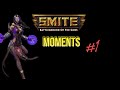 Smite moments 1