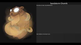 How to get Sandstorm Chomik