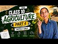 CBSE l Class 10th l CH-4 l Agriculture l Part 4 l easy explanation l Jaipreet kaur