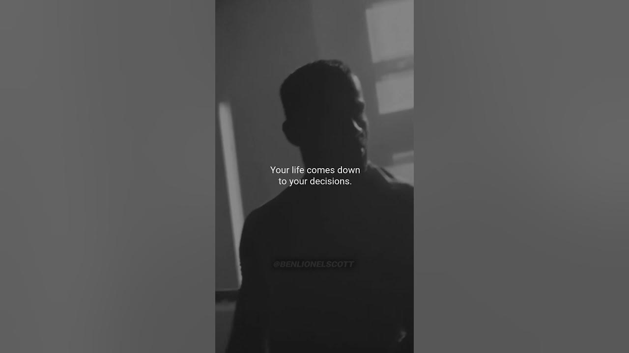 DECISIONS - Motivational Speech