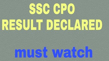 Ssc exam 2017 result out.Ssc cpo 2017 final result declared.
