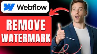 How to Remove Made in Webflow From Your Website Easily 2026