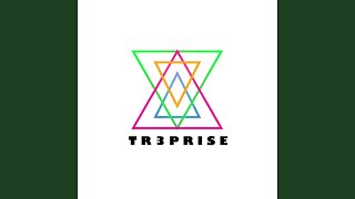 Don't You Know - Tr3prise
