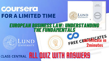 European Business Law: Understanding the Fundamentals, Week(1-4) All Quiz with Answers.#free#learner