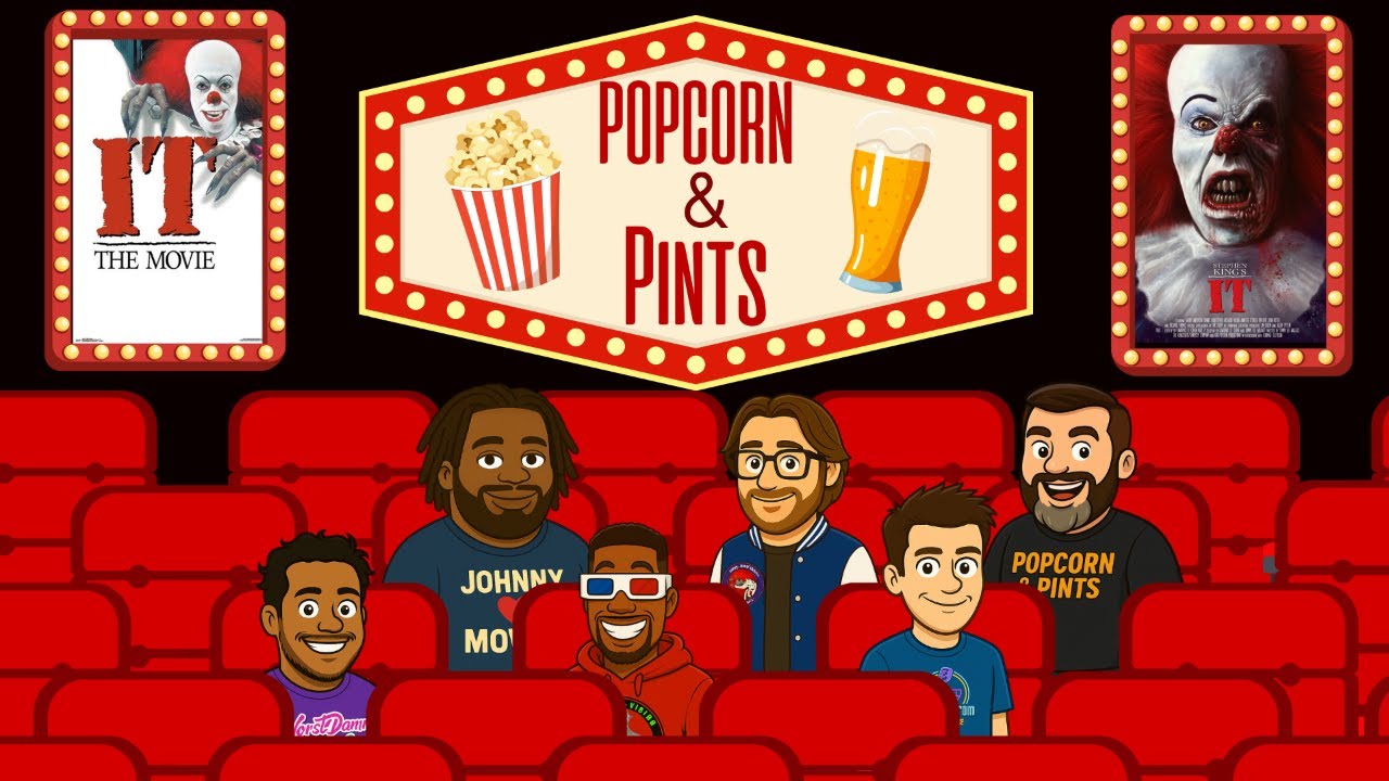 🎈 POPCORN & PINTS EP 234 THEY ALL FLOAT IS TIM CURRY’S PENNYWISE NIGHTMARE FUEL OR JUST NOSTALGIA?