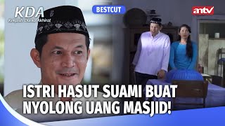 Download Lagu Istri Hasut Suami Nyolong Uang Masjid Buat Umroh? | BestCut Kekasih Dunia Akhirat ANTV Eps 1 (1/3) MP3 Download Lagu Istri Hasut Suami Nyolong Uang Masjid Buat Umroh? | BestCut Kekasih Dunia Akhirat ANTV Eps 1 (1/3) MP3