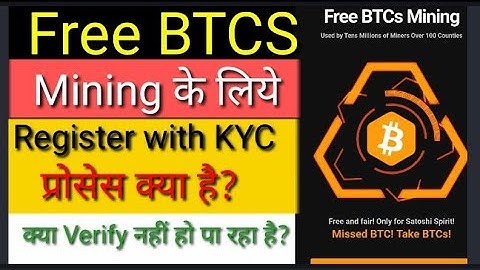 FREE BTCS MINING KE LIYE Register & KYC kaise kre?