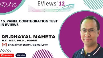 15. Panel Cointegration Test using EViews || Dr. Dhaval Maheta