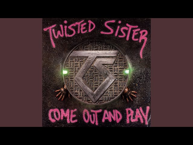 Twisted Sister - You Want What We Got