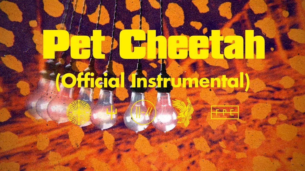 twenty one pilots: Pet Cheetah (Official Instrumental) - YouTube Music